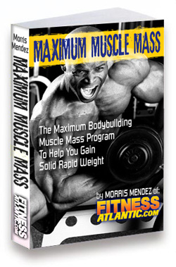 Build Muscle Mass Really Fast with Maximum Muscle Mass